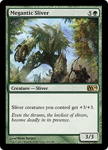 Megantic Sliver (Foil) Megantic Sliver (Foil)