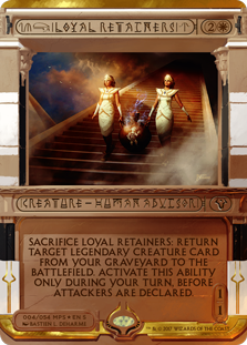 Loyal Retainers - Amonkhet Invocation