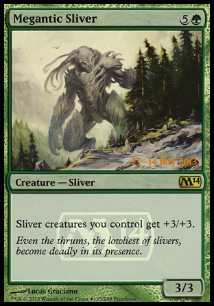 Megantic Sliver - Magic 2014 Prerelease Promo