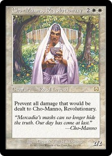 Cho-Manno, Revolutionary