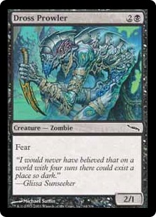 Dross Prowler (Foil) Dross Prowler (Foil)