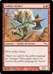 Goblin Striker (Foil) Goblin Striker (Foil)