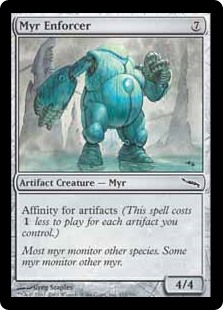 Myr Enforcer (Foil)