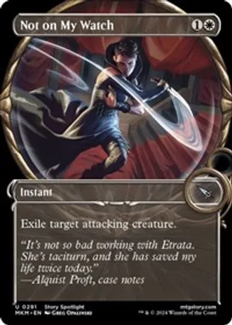 Not on my Watch (Showcase) (Foil)