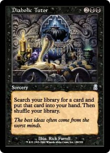 Diabolic Tutor Diabolic Tutor