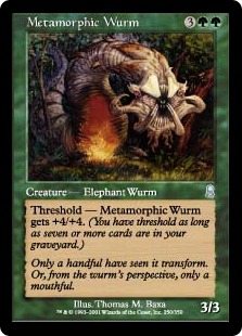 Metamorphic Wurm Metamorphic Wurm