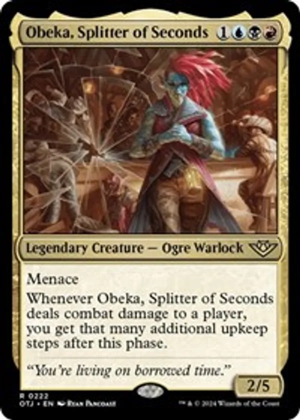 Obeka, Splitter of Seconds (Foil)