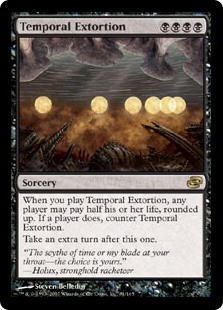 Temporal Extortion (Foil)