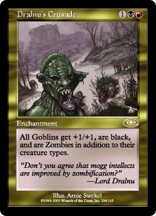 Dralnu's Crusade (Foil)