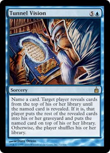 Tunnel Vision (Foil)