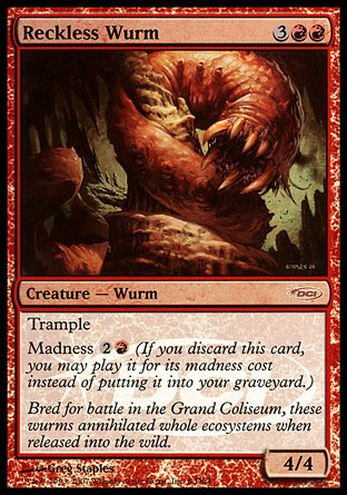 Reckless Wurm - Gateway Promo