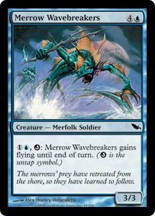 Merrow Wavebreakers (Foil)