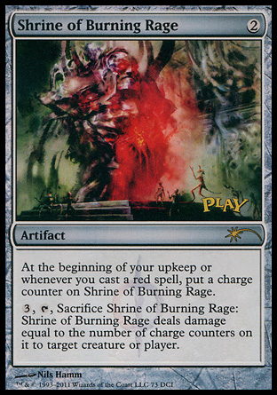 Shrine of Burning Rage - Gateway Promo