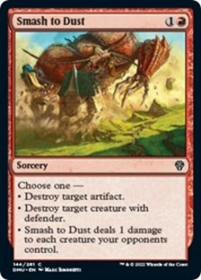 Smash to Dust (Foil)