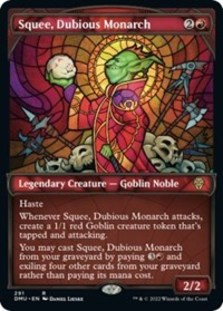 Squee, Dubious Monarch (Showcase) (Foil)