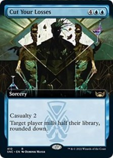 Cut Your Losses (Extended Art) (Foil)