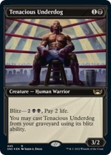 Tenacious Underdog (Showcase) (Foil Etched) (Foil)