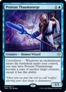 Protean Thaumaturge (Promo Pack Foil)