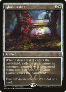 Glass Casket (Promo Pack Foil)