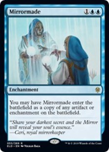 Mirrormade (Promo Pack Foil)