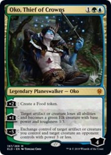 Oko, Thief of Crowns (Promo Pack Foil)