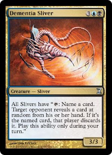 Dementia Sliver (Foil) Dementia Sliver (Foil)