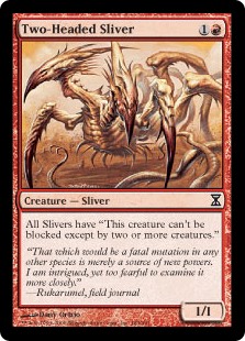 Two-Headed Sliver (Foil)