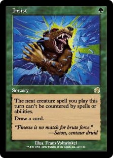 Insist (Foil)
