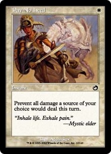 Pay No Heed (Foil)