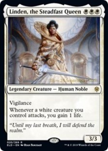 Linden, Steadfast Queen - Throne of Eldraine Prerelease Promo